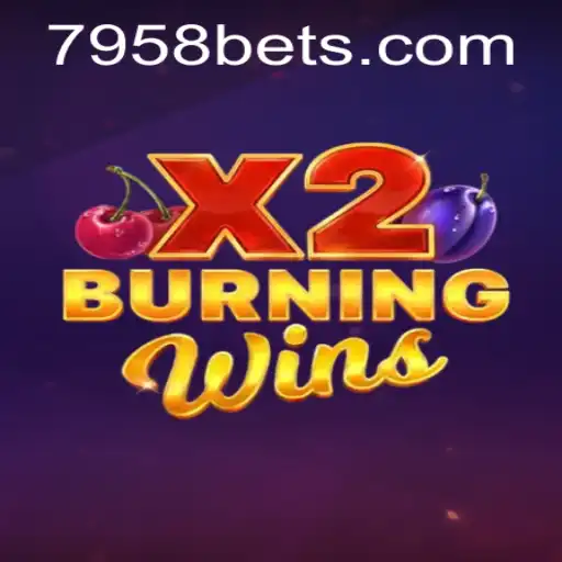 Descubra o Empolgante Mundo de BurningWinsX2 e Como Jogar com 7958BET